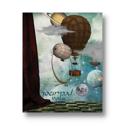 Unscripted Journey Journal Volume 4: Flights of Fantasy, Steampunk Edition