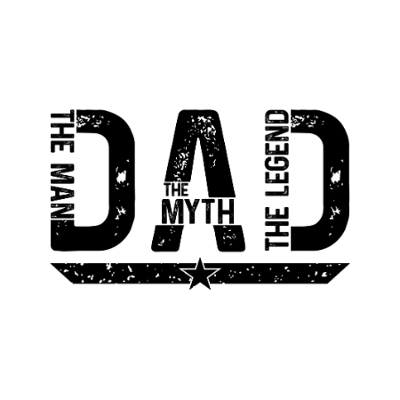 "Dad, the Man, the Myth, the Legend." The T-Shirt